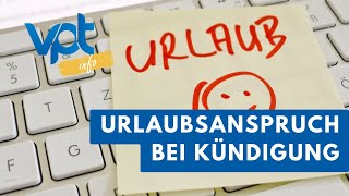 VPTinfo Urlaubsanspruch bei Kündigung [upl. by Nagey]