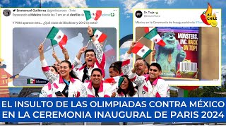 El INSULTO de los juegos Olímpicos contra México en Paris2024 [upl. by Creamer]