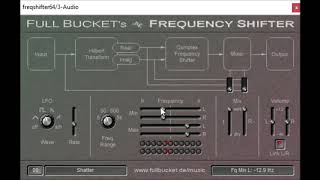 Frequency Shifter by Full Bucket Music [upl. by Aihsemot]