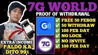 7G WORLD 1500 PESOS PROOF OF WITHDRAW  ARAW ARAW PALDO KA DITO  full app review [upl. by Evetta]