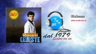 Gianni Celeste  Credimi [upl. by Lerred785]