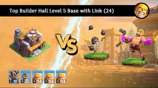 Best Builder Hall Level 5 Base with Link 24 [upl. by Ahsiuqel950]