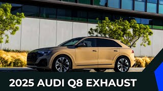 2025 Audi Q8 Exhaust [upl. by Gimpel]