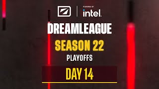 DreamLeague S22  Stream A Day 14 [upl. by Humph890]