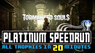 TORMENTED SOULS  All Trophies amp Achievements in 20 MINUTES [upl. by Rovit404]