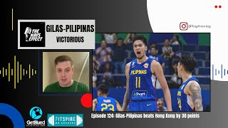 Brownlee Quiambao shine as Gilas slams Hong Kong  recap with FIBAs Josh Bett [upl. by Notna446]