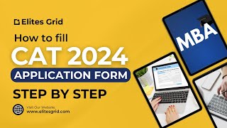 CAT 2024 Form filling guide  Elites Grid  Most important points [upl. by Anahoj726]