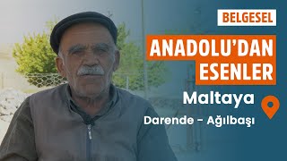 Malatya  Darende  Ağılbaşı quotAnadoludan Esenlerquot Belgeseli [upl. by Refotsirhc]