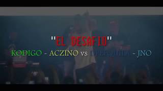 EL DESAFÍO KODIGO y ACZINO vs DREFQUILA y JNO 1er round con letra [upl. by Joktan]