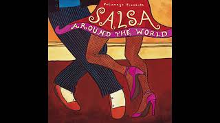 Salsa Around the World Official Putumayo Version [upl. by Darmit162]