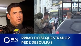 Primo do sequestrador pede desculpas às vítimas [upl. by Tekcirc]