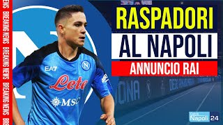 🔴 Raspadori al Napoli Lannuncio RAI 🔥 [upl. by Imotih]