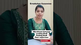 job jobvacancy ernakulam ernakulam ernakulamdiaries ernakulamfoodies kochi kerala keralatou [upl. by Ainimre]