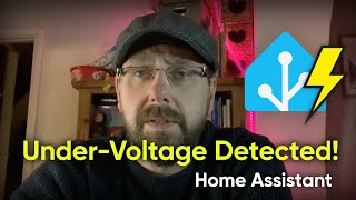 Under Voltage Detected  Home Assistant [upl. by Ravahs]