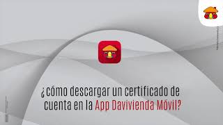 ¿Cómo descargar un certificado de cuenta por la APP Davivienda Móvil [upl. by Wrand]