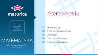 22 Stereometria – graniastosłupy i ostrosłupy  Kurs maturalny z matematyki  demo kursu XXL [upl. by Jahdol]