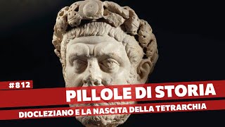 812 Diocleziano dominus dellImpero Pillole di Storia [upl. by Naegem]