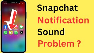 iPhone Snapchat Notification Sound Not Working Problem [upl. by Katrina776]