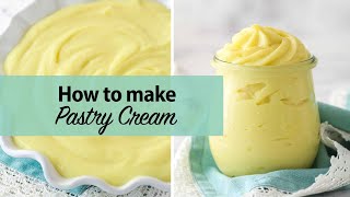 How to Make Pastry Cream Crème Pâtissière [upl. by Perseus702]