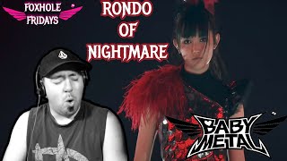 15510 Performance BABYMETAL quotRondo of Nightmarequot LIVE  Budokan Black Night  REACTION [upl. by Gardas]