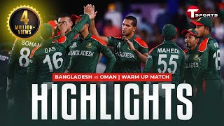 Highlights  Bangladesh vs Oman  Warm Up Match  T Sports [upl. by Cirri198]