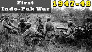 First Kashmir War India and Pakistan 1947 to 1948 [upl. by Osterhus49]