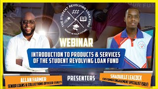 Webinar October 2nd 2024  Products and Services of the Student Revolving Loan Fund [upl. by Lladnar]