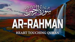 Surah Ar Rahman  سورة الرحمن  Quran recitation really Beautiful  Quran Kareem [upl. by Rizan]