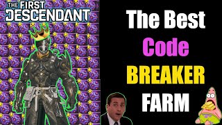 UNLIMITED CODE BREAKER LOOT Best Farm Spot in The First Descendant [upl. by Ailad]