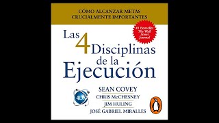 Las 4 Disciplinas de la Ejecución Audiolibro 🎧 de Sean Covey [upl. by Reiser]