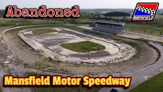 Abandoned Mansfield Motor Speedway  Mansfield OH [upl. by Amein]