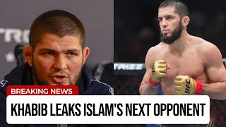 Khabib LEAKS Islam Makhachev Next Fight [upl. by Boigie]