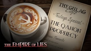 The Gulag Café The QANON Prophecy [upl. by Eelrahs610]