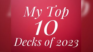 My Top Ten Tarot Decks of 2023 [upl. by Gainer]