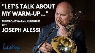 My Trombone WarmUp Routine with Joseph Alessi [upl. by Aala791]