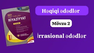 Həqiqi ədədlər test toplusu 2 bölmə İrrasional ədədlər yenitesttoplusu [upl. by Leahci]