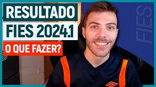 RESULTADO FIES 20241 o que fazer LISTA DE ESPERA [upl. by Rafaelia981]