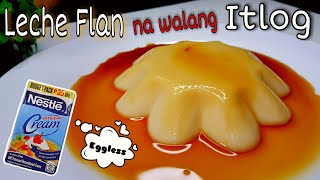 How to Cook Eggless Leche Flan with All Purpose CreamLeche Flan Recipe [upl. by Ydnil]