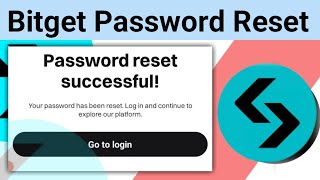 Bitget Password Recovery  Bitget Password Reset  How To Reset Bitget Password  Password Change [upl. by Ydnamron]