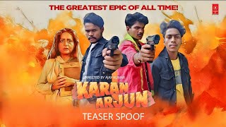 Karan Arjun Teaser Spoof Sunny Kumar  Ajay Kumar  Action Channel 2 [upl. by Blunk]