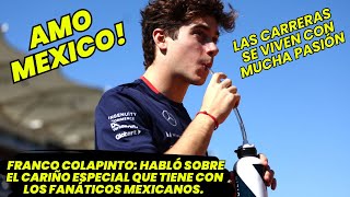 Franco Colapinto Habló sobre el cariño especial que tiene con los fanáticos Mexicanos F1 radio [upl. by Eldoree]