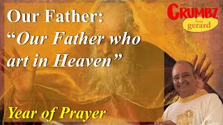 2 “Our Father who art in Heaven”  Our Father Prayer – Year of Prayer – Three Minute Reflections [upl. by Eissen]