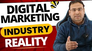 Harsh Reality of Digital Marketing Industry Clear Picture  Umar Tazkeer [upl. by Ava]