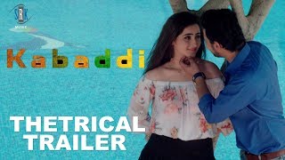 KABADDI  Movie Theatrical Trailer [upl. by Tumer]