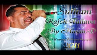 Sulltan Hajolli  Rafsh Tallava 2011  KuvaqiTallavaRecords  HD720p [upl. by Barbette757]