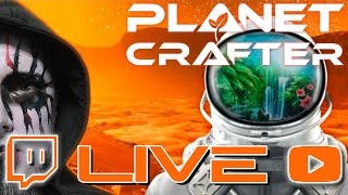 🟠LIVE Survival on Mars continues Part 5  The Planet Crafter  🟠 [upl. by Penrose211]