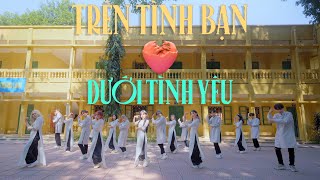 VŨ ĐIỆU FRIENDZONE VỚI ÁO DÀI MINTRÊN TÌNH BẠN DƯỚI TÌNH YÊU’DANCE BY CAC TTBDTYVIDEOCONTEST [upl. by Tirza136]