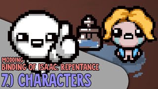 7 Characters  Binding of Isaac Repentance Modding Tutorial [upl. by Llerrahs321]