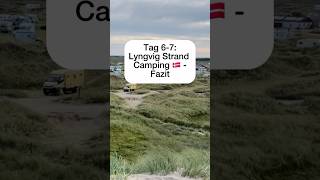 Tag 67 Lyngvig Strand Camping 🇩🇰  Fazit [upl. by Fasta808]