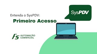 SysPDV  Primeiro Acesso [upl. by Adabel]